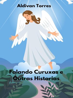 cover image of Falando Curuxas e Outras Historias